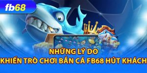 Kỹ Năng Và Chiến Thuật Trong Bắn Cá FB68